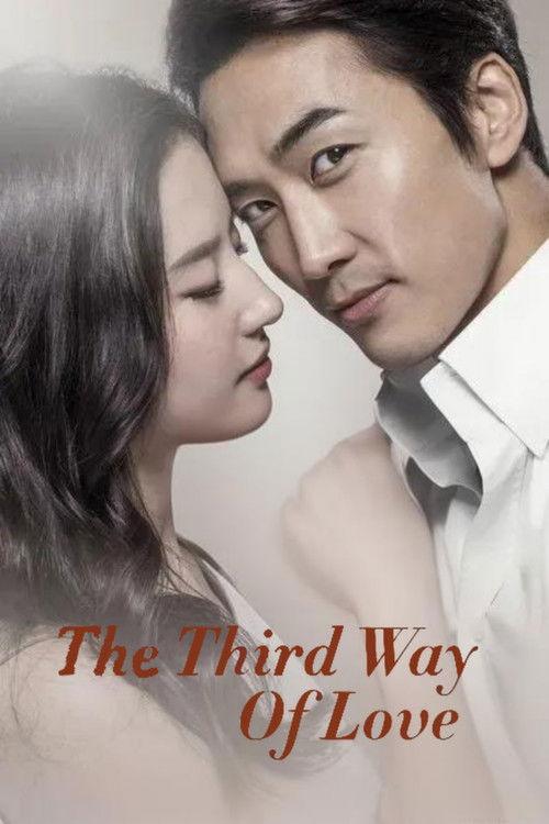 The Third Way of Love
