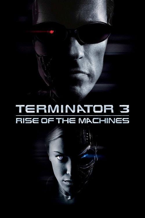 Terminator 3: Rise of the Machines