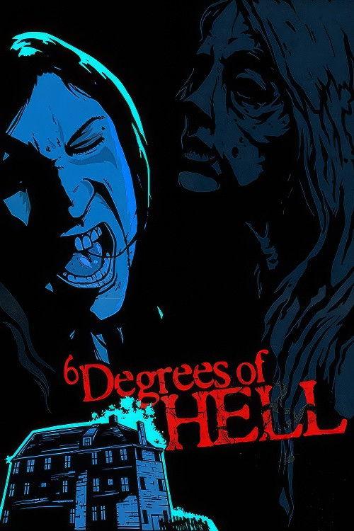 6 Degrees of Hell