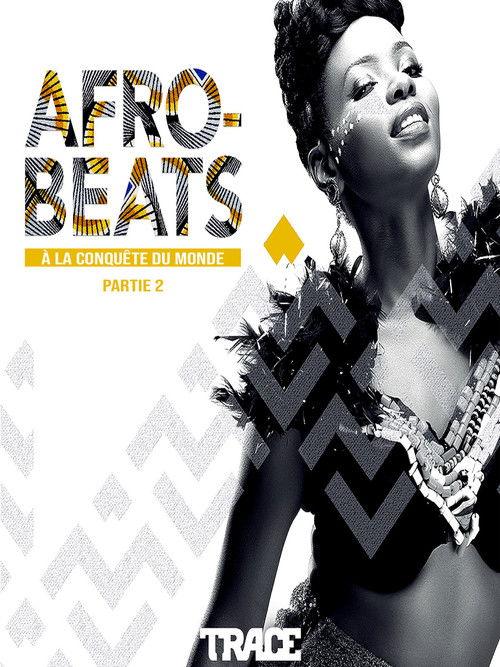 Afrobeats: From Nigeria to the World