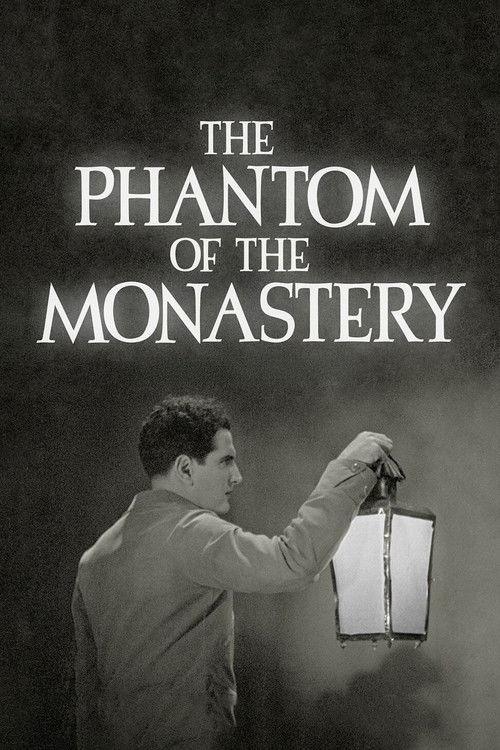 The Phantom of the Monastery