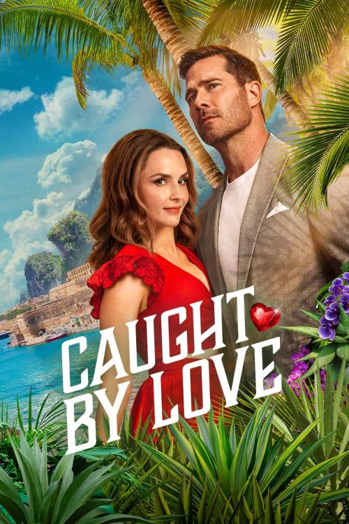 Caught by Love
