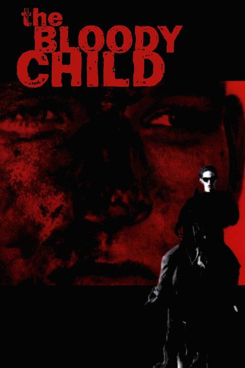 The Bloody Child