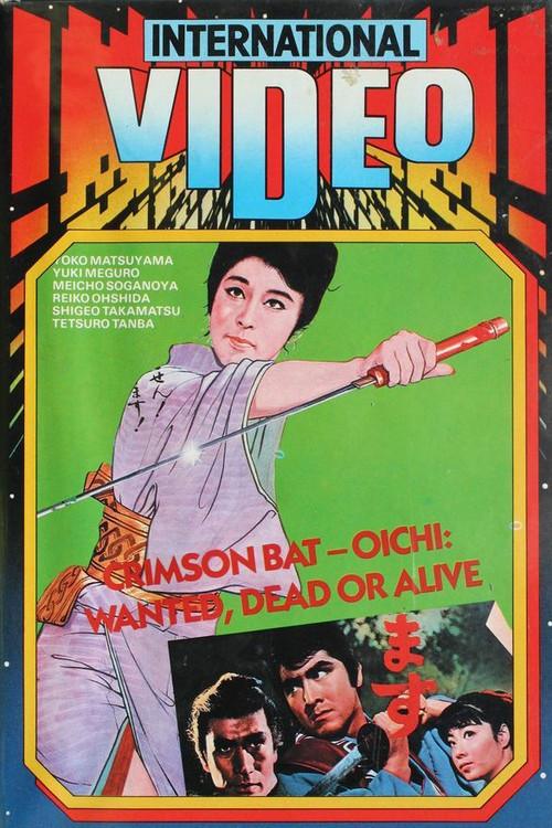 Crimson Bat - Oichi: Wanted, Dead or Alive