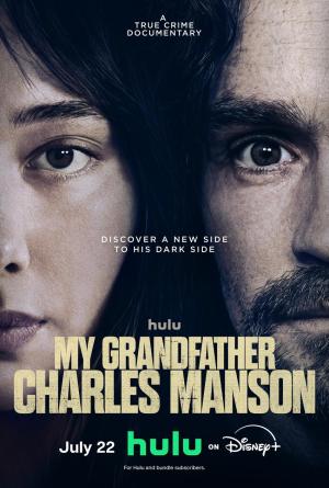 My Grandfather Charles Manson