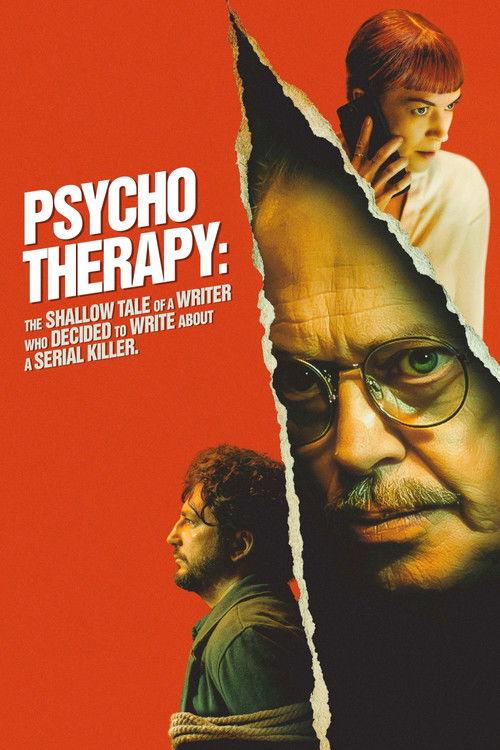 Psycho Therapy: The Shallow Tale of a Writer Who Decided to Write About a Serial Killer