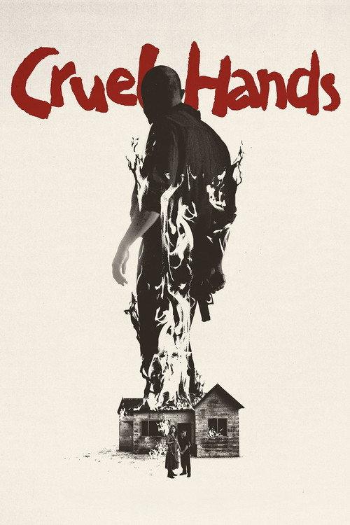 Cruel Hands
