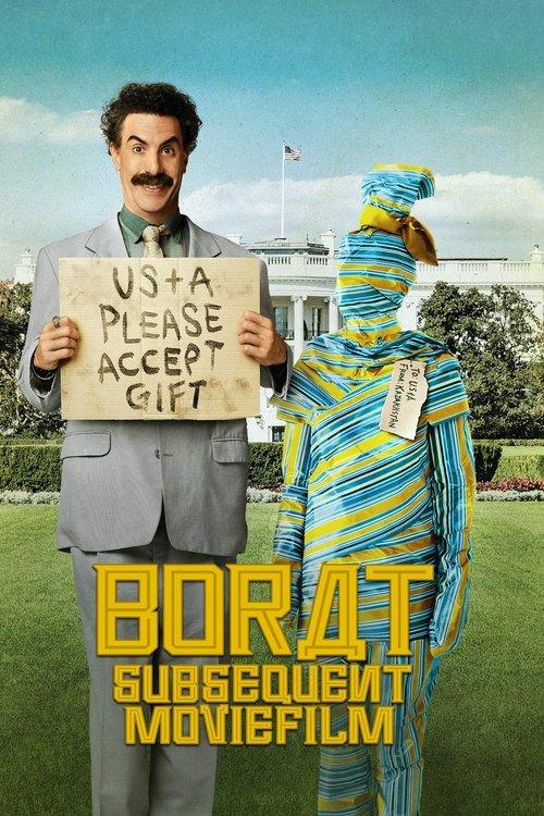 Borat Subsequent Moviefilm: Delivery of Prodigious Bribe to American Regime for Make Benefit Once Gl