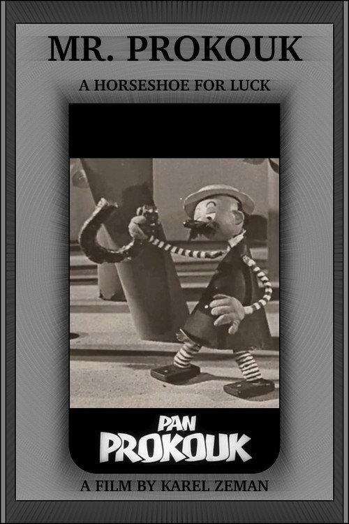 Mr. Prokouk: A Horseshoe for Luck