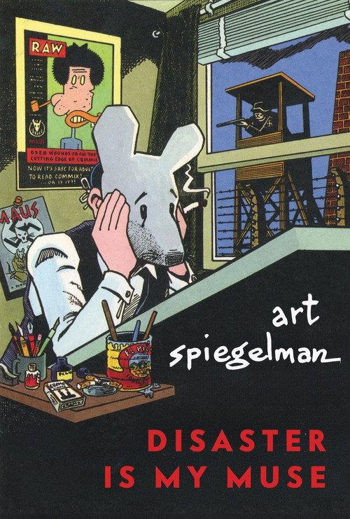 Art Spiegelman: Disaster is My Muse