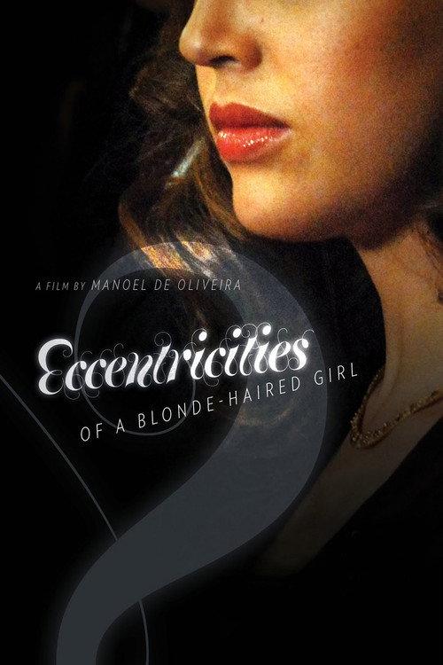 Eccentricities of a Blonde-Haired Girl