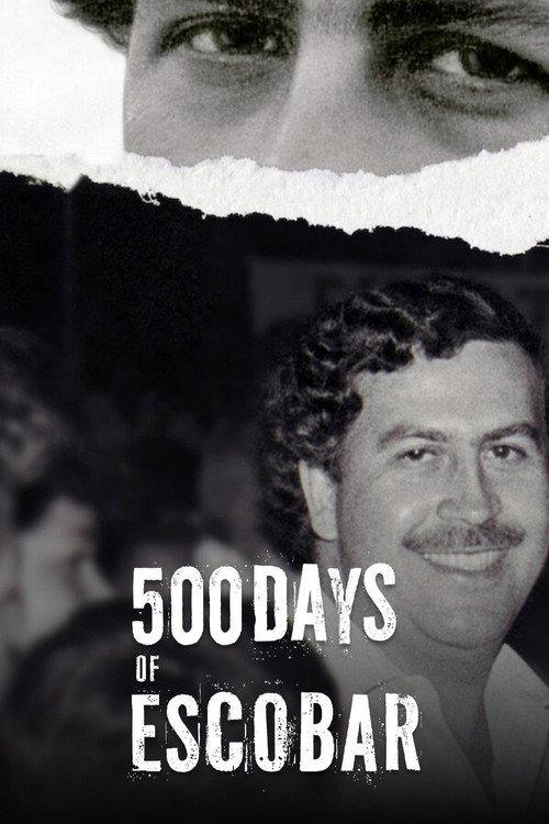 500 Days of Escobar