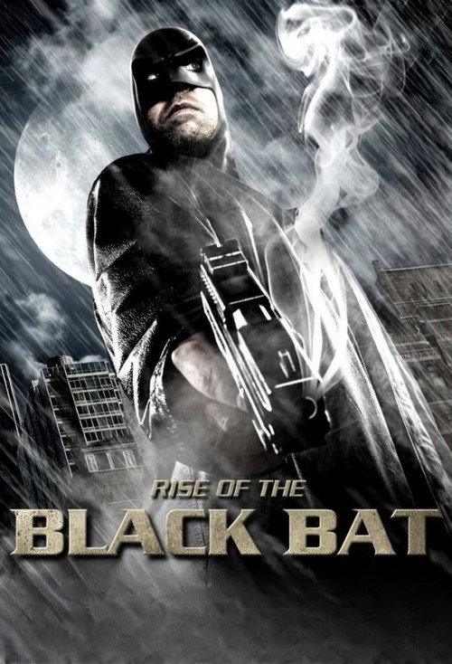 Rise of the Black Bat