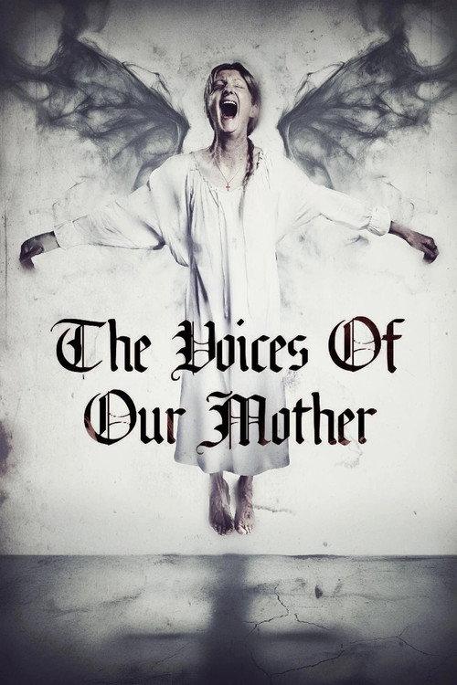The Voices of Our Mother