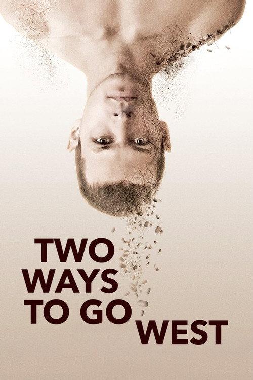Two Ways to Go West