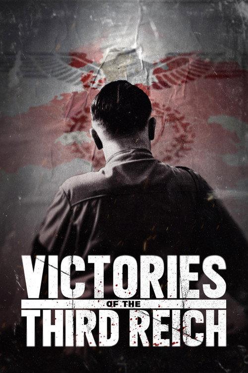 Victories of the Third Reich