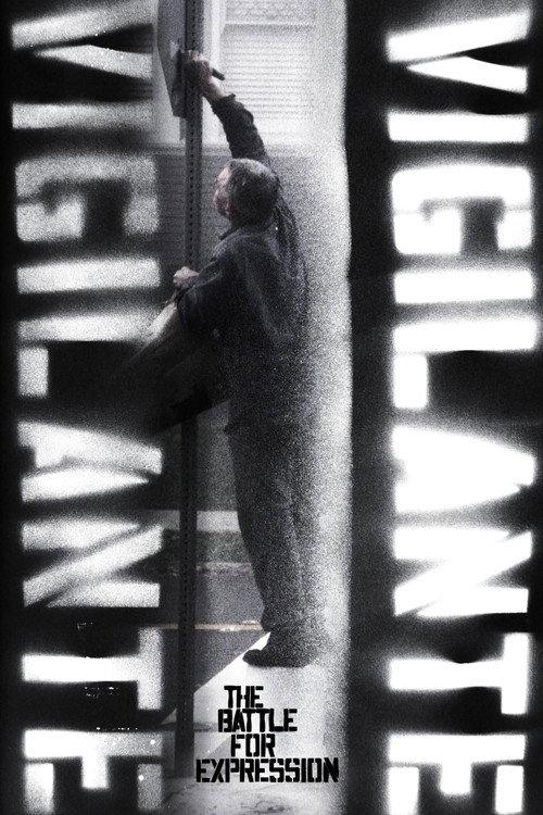 Vigilante Vigilante: The Battle for Expression