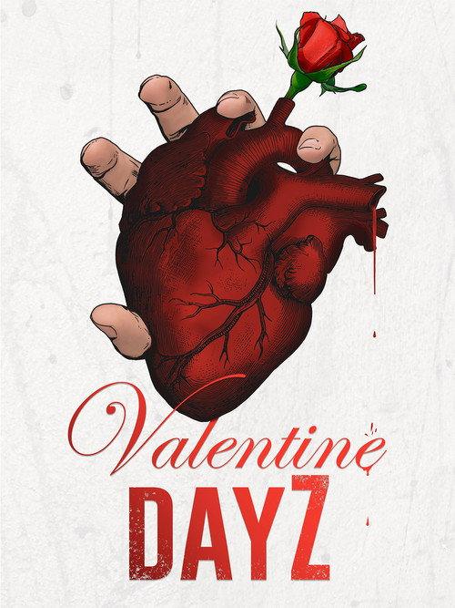 Valentine DayZ