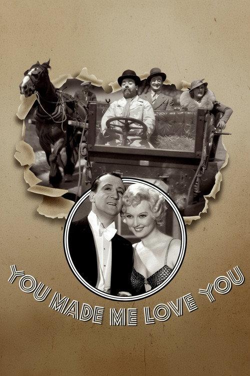You Made Me Love You