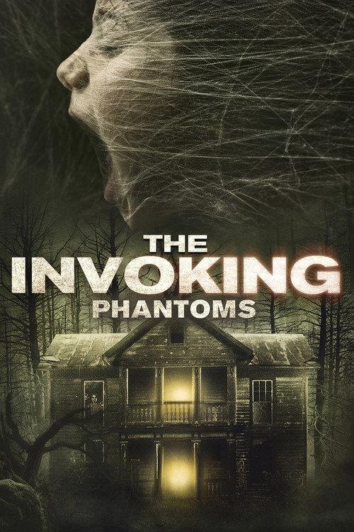 The Invoking 5: Phantoms