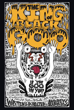The King of Black Goo