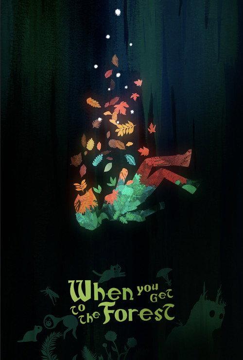 When You Get to the Forest