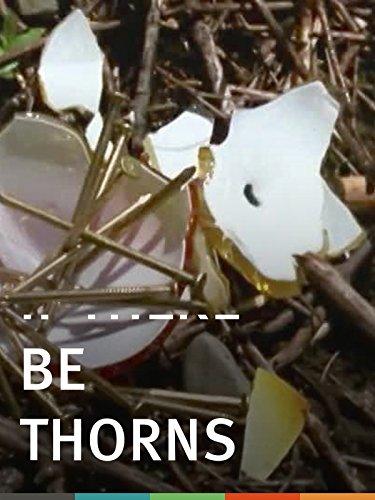 If There Be Thorns