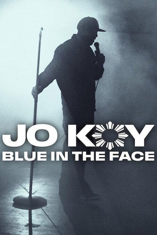 Jo Koy: Blue in the Face