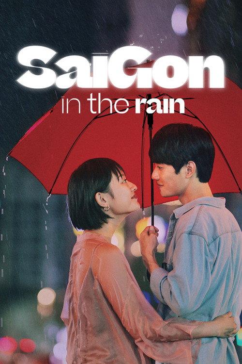 Sai Gon in the Rain