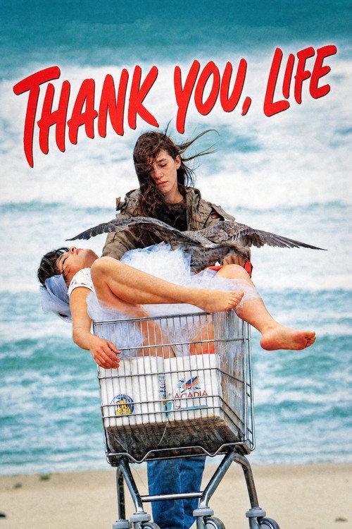 Thank You, Life