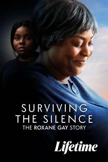 Surviving the Silence: The Roxane Gay Story