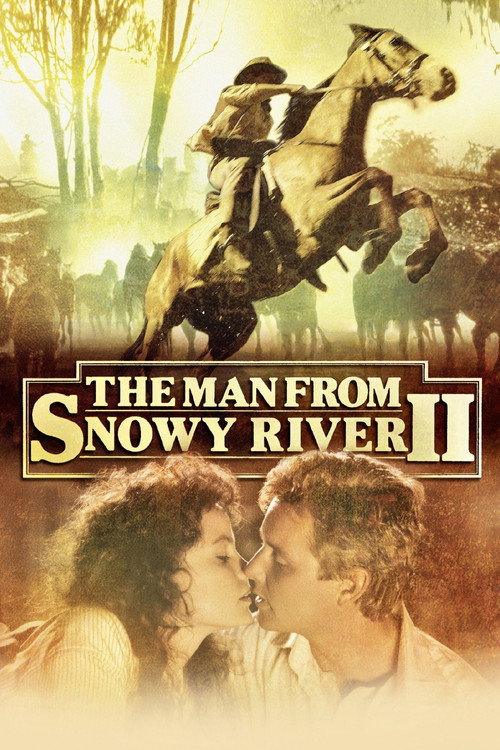 The Man From Snowy River II
