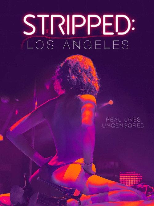 Stripped: Los Angeles