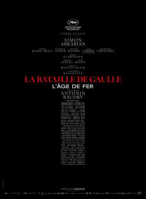 La bataille de Gaulle: L'âge de fer