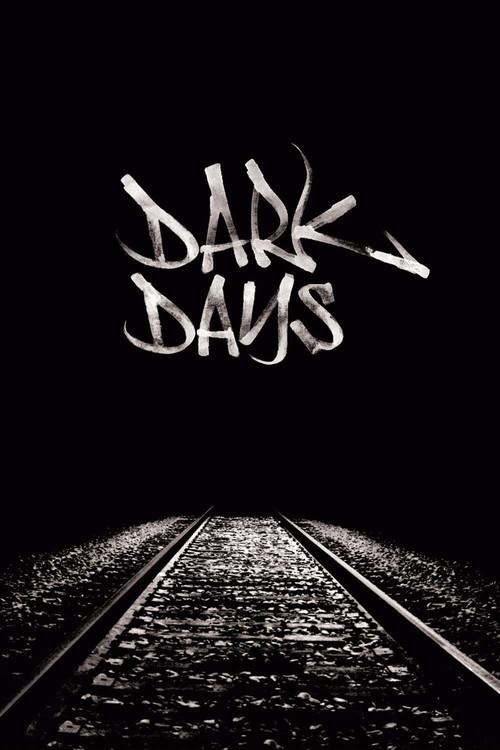 Dark Days