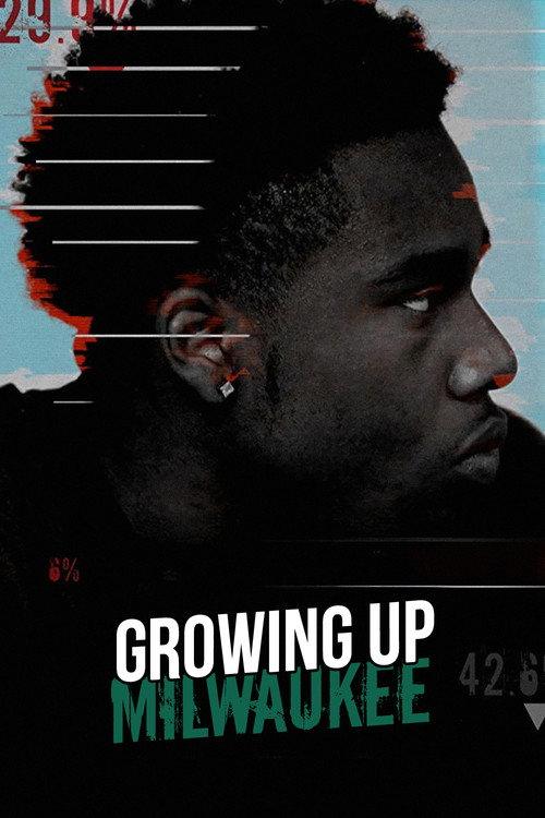 Growing Up Milwaukee
