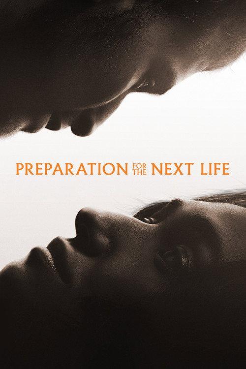 Preparation for the Next Life