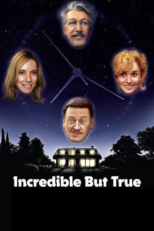 Incredible But True