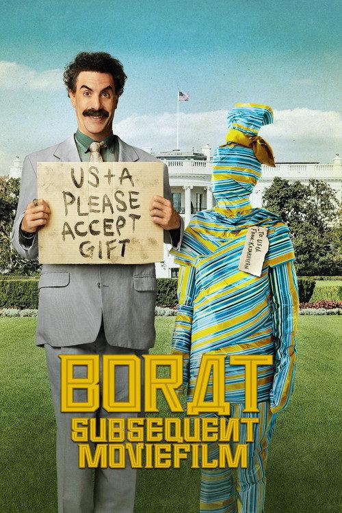 Borat Subsequent Moviefilm: Delivery of Prodigious Bribe to American Regime for Make Benefit Once Gl
