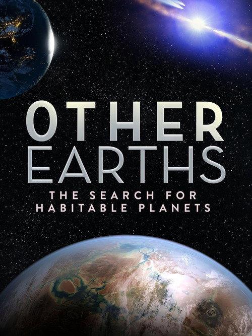 Other Earths - The Search for Habitable Planets