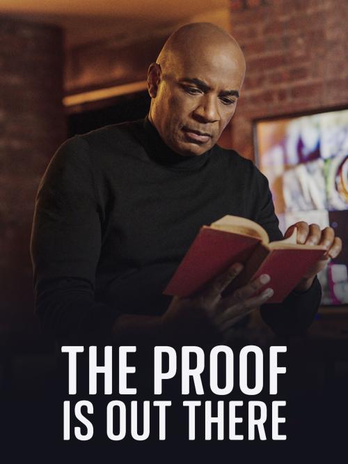 The Proof Is Out There