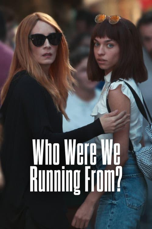 Who Were We Running From? MovieBoxPro