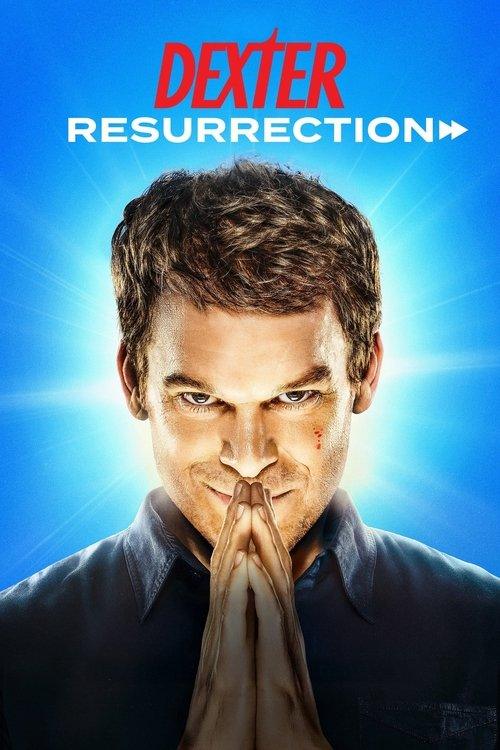 Dexter: Resurrection Dexter: Resurrection