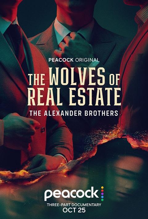 The Wolves of Real Estate: The Alexander Brothers